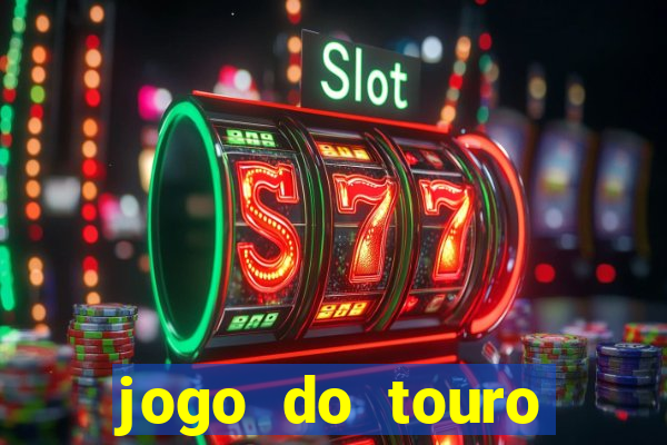 jogo do touro plataforma nova